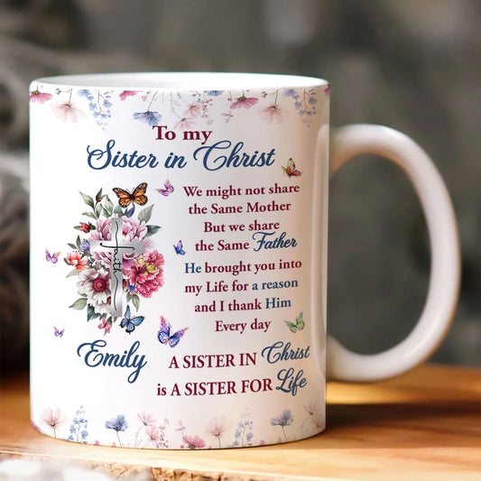 To My Sister In Christ | Personalized Ceramic Coffee Mug