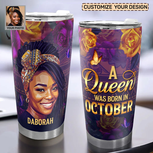 A Beautiful Queen - Personalized Stainless Steel Tumbler