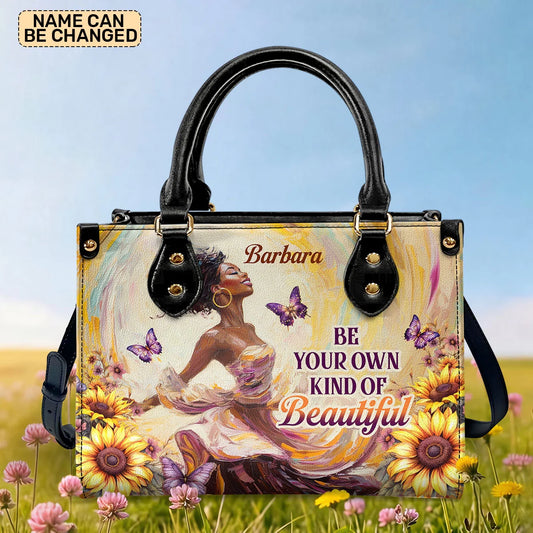 Be Your Own Kind Of Beautiful - Personalized Leather Handbag