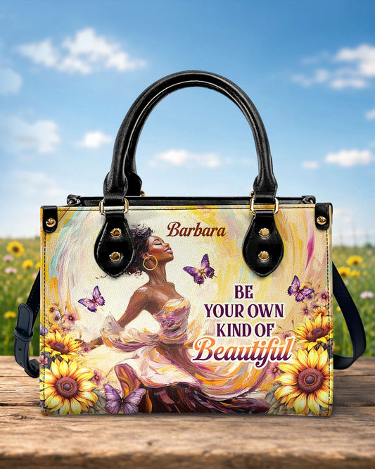 Be Your Own Kind Of Beautiful - Personalized Leather Handbag