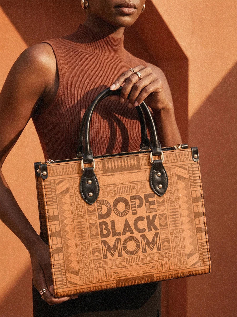 "Dope Black Mom" Leather Handbag